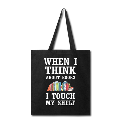 Think About Books - Touch My Shelf - Tote Bag - black