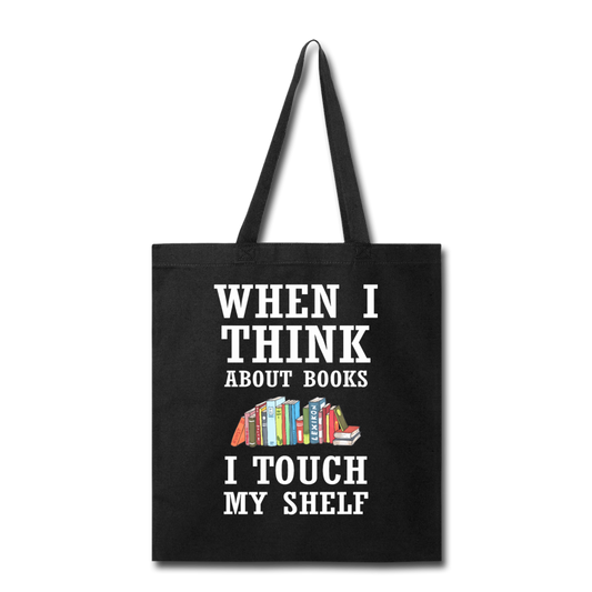 Think About Books - Touch My Shelf - Tote Bag - black