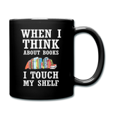 Think About Books - Touch My Shelf - Full Color Mug - black