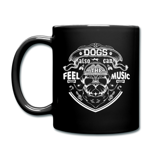 Dogs Also Can Feel The Music - White - Full Color Mug - black