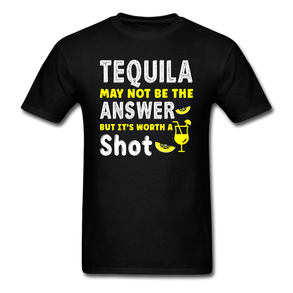 Tequila May Not be The Answer - Unisex Classic T-Shirt - black