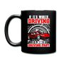 Worth Driving - Worth Driving Fast - Full Color Mug - black