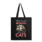 Behind Every Good Woman - Cats - Tote Bag - black