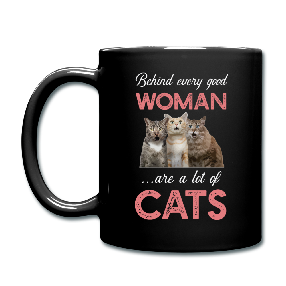 Behind Every Good Woman - Cats - Full Color Mug - black