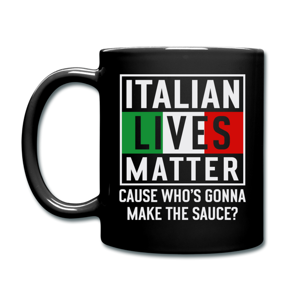 Italian Lives Matter - Sauce - Full Color Mug - black