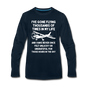 Gone Flying Thousands Of Times - White - Men's Premium Long Sleeve T-Shirt - deep navy