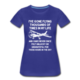 Gone Flying Thousands Of Times - White - Women’s Premium T-Shirt - royal blue