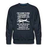 Gone Flying Thousands Of Times - White - Men’s Premium Sweatshirt - navy