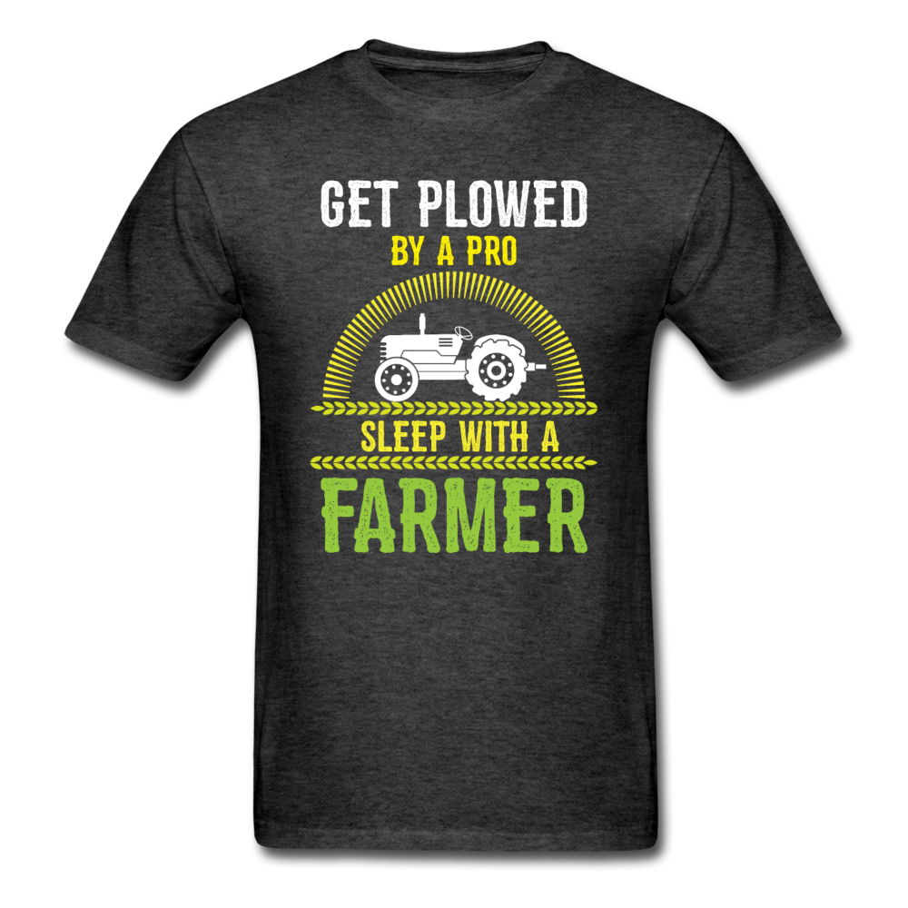 Get Plowed By A Pro - Unisex Classic T-Shirt - heather black