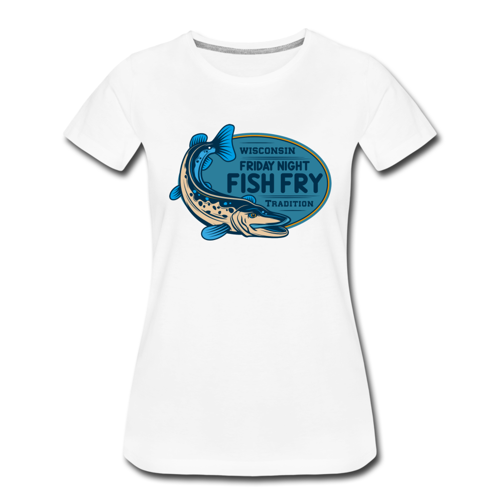 Wisconsin Friday Night Fish Fry Tradition - Women’s Premium T-Shirt - white