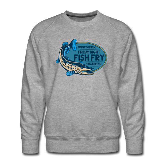 Wisconsin Friday Night Fish Fry Tradition - Men’s Premium Sweatshirt - heather gray