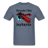 Because I Was Inverted - Biplane - Unisex Classic T-Shirt - denim