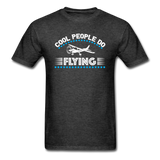 Cool People Do Flying - Unisex Classic T-Shirt - heather black