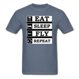 Eat, Sleep, Fly Repeat - v2 - Unisex Classic T-Shirt - denim