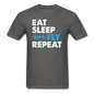 Eat, Sleep, Fly Repeat - v3 - Unisex Classic T-Shirt - charcoal