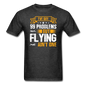 Flying - 99 Problems - Unisex Classic T-Shirt - heather black