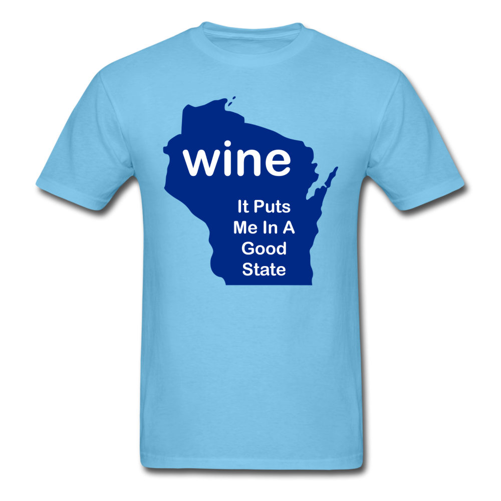 Wine - Wisconsin Good State - Unisex Classic T-Shirt - aquatic blue