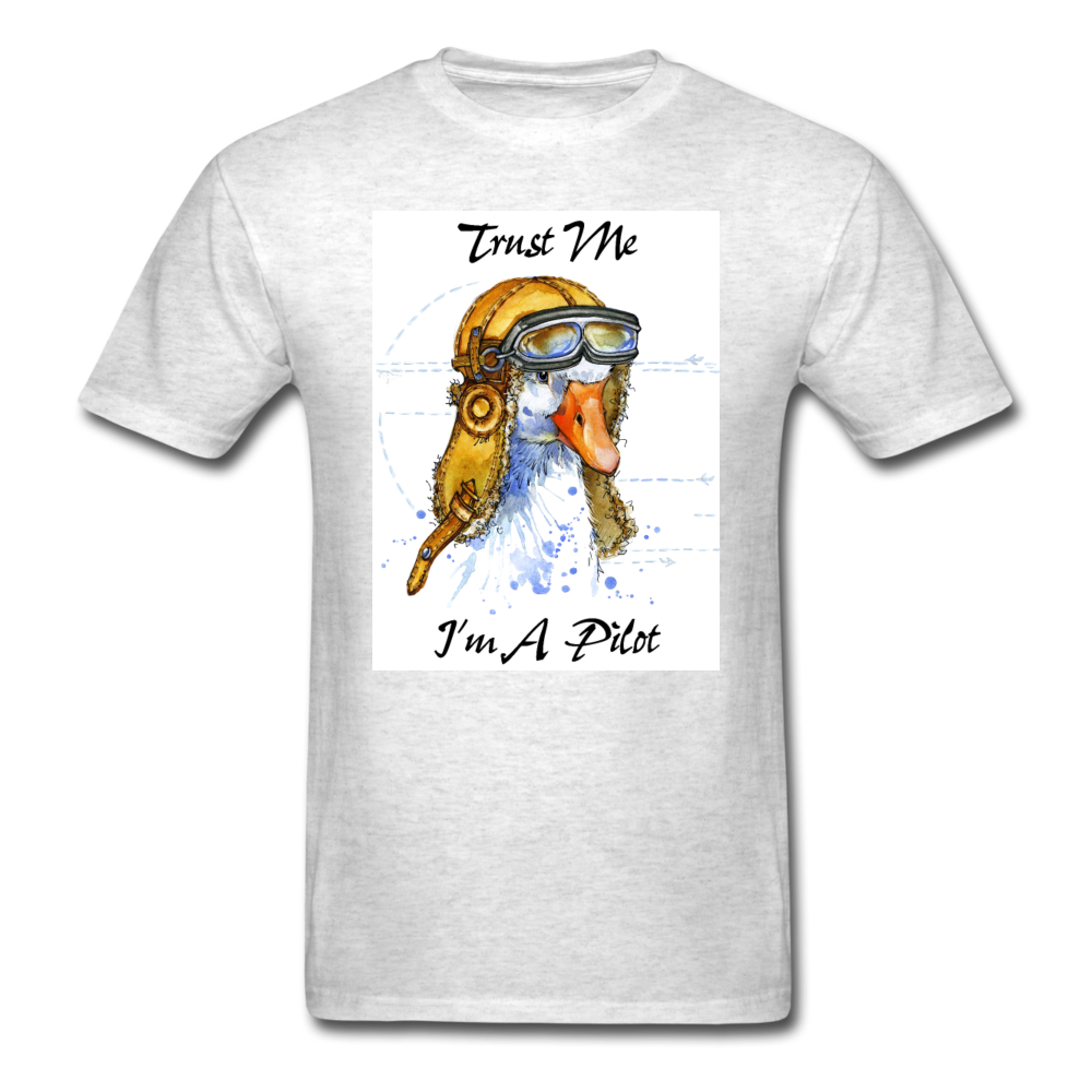 Trust Me I'm A Pilot - Goose - Unisex Classic T-Shirt - light heather gray