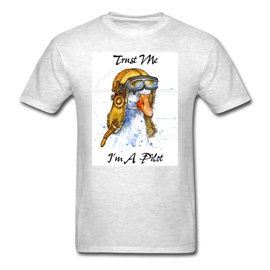 Trust Me I'm A Pilot - Goose - Unisex Classic T-Shirt - light heather gray