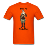 Trust Me I'm A Pilot - Airman - Unisex Classic T-Shirt - orange