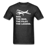 Dad - Man - Pilot - Legend - White - Unisex Classic T-Shirt - heather black