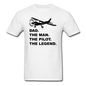 Dad - Man - Pilot - Legend - Black - Unisex Classic T-Shirt - white