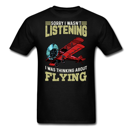 Sorry I Wasn't Listening - Unisex Classic T-Shirt - black