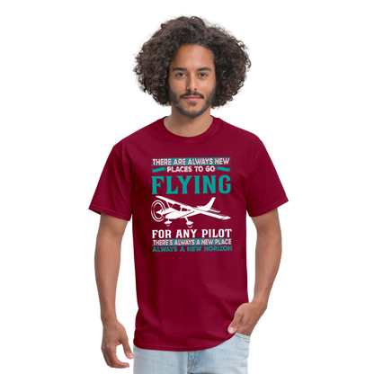 There Are Always New Places - Flying - Unisex Classic T-Shirt - burgundy