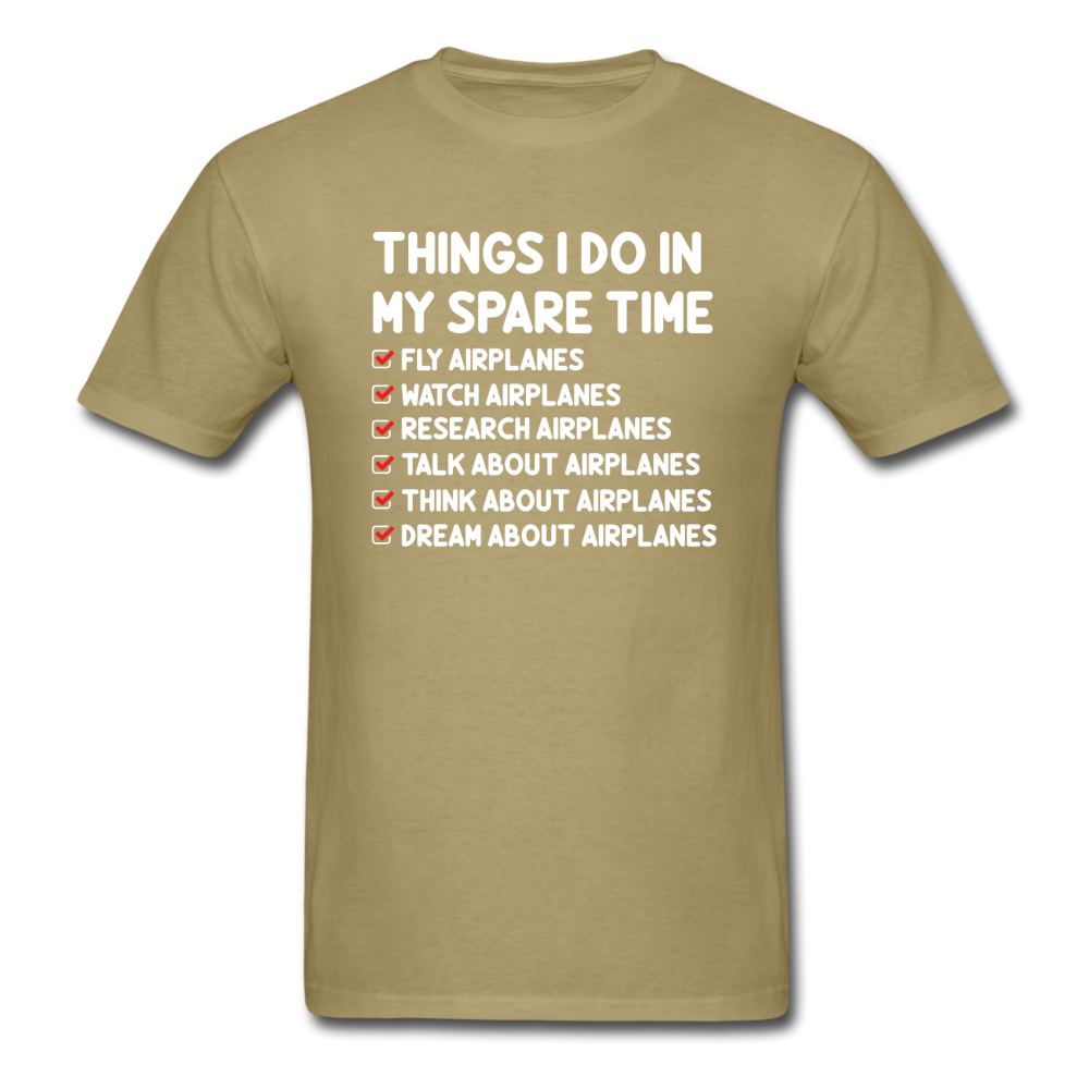 Things I Do In My Spare Time - Airplanes - Unisex Classic T-Shirt - khaki