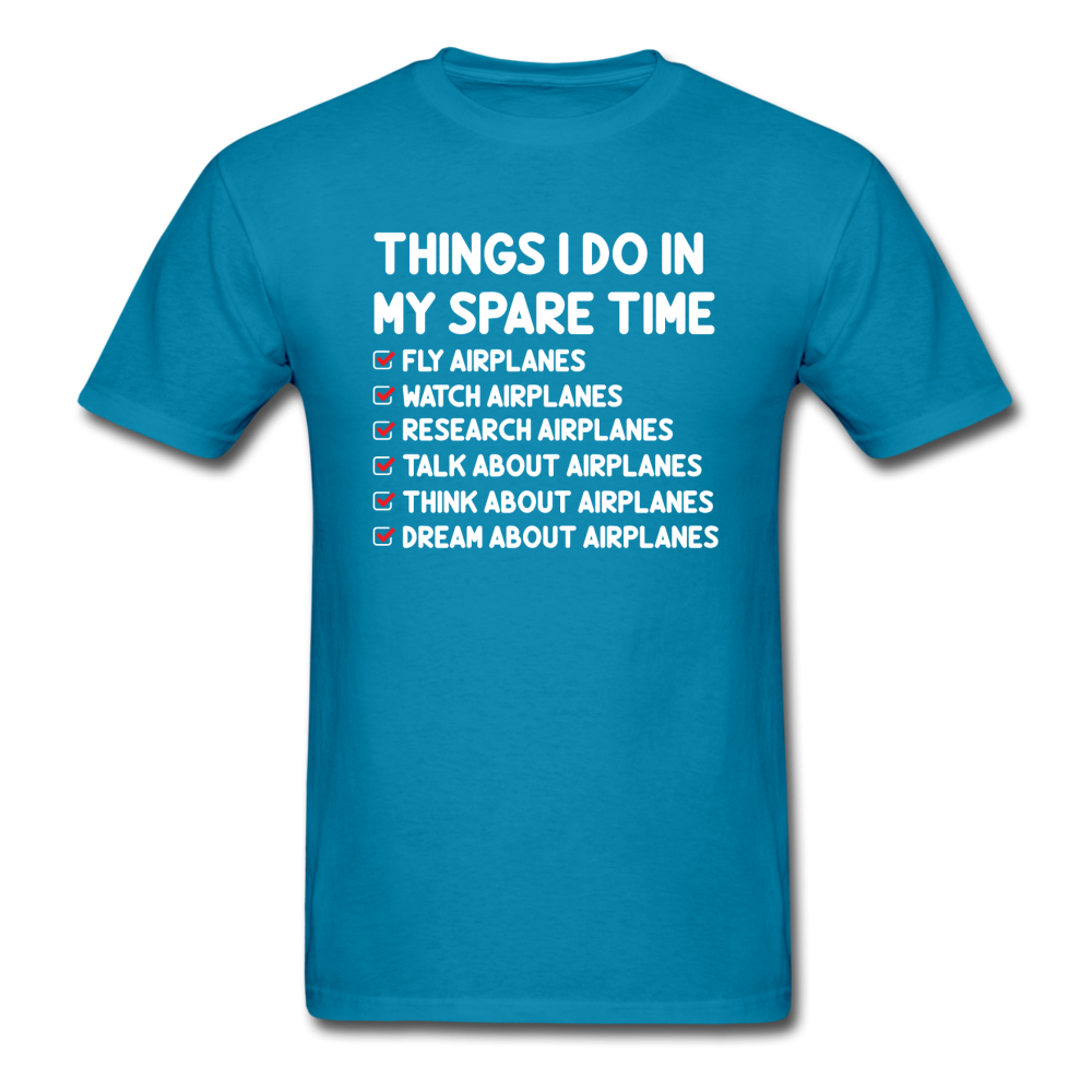 Things I Do In My Spare Time - Airplanes - Unisex Classic T-Shirt - turquoise