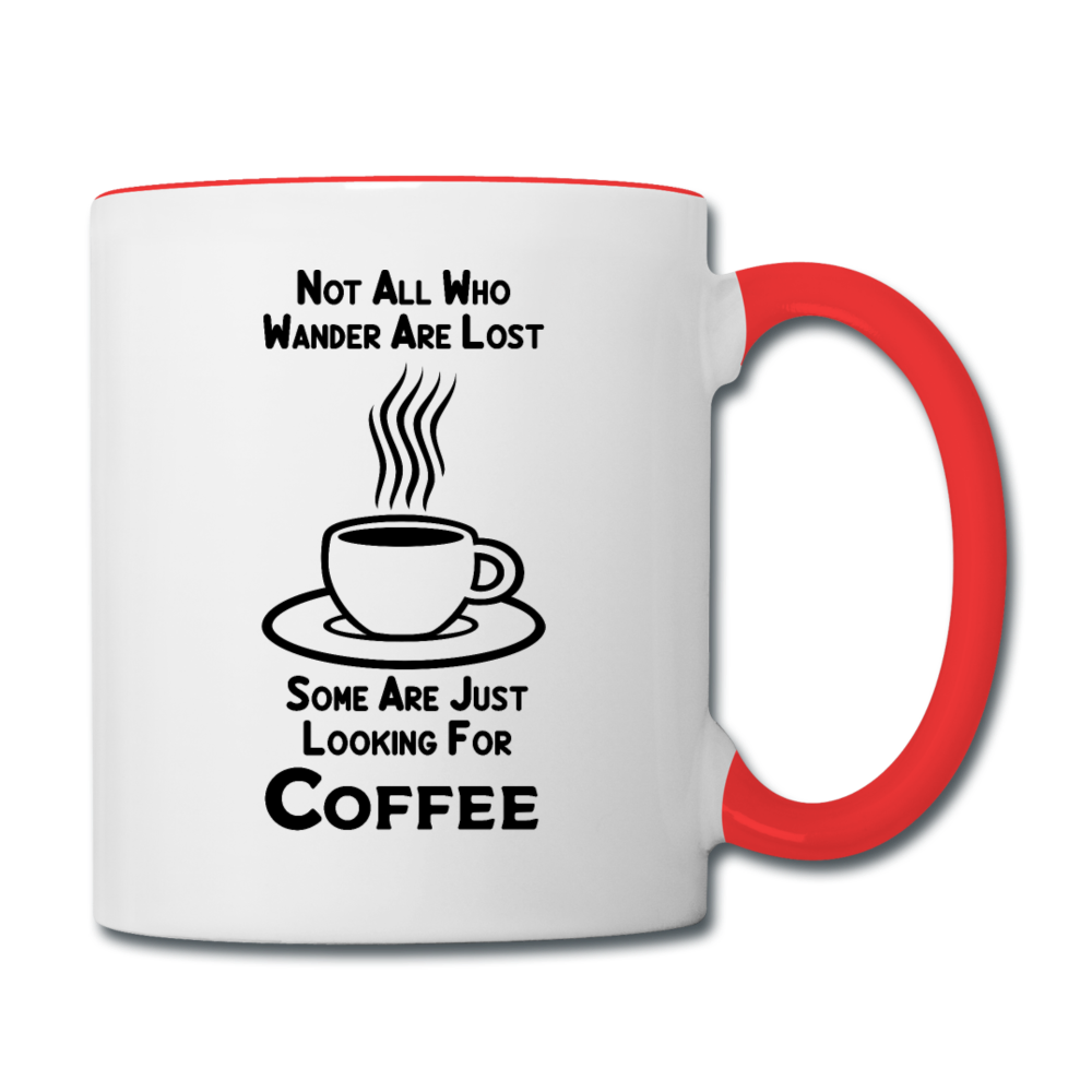 Not All Who Wander Are Lost - Coffee - Black - Contrast Coffee Mug - white/red