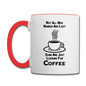 Not All Who Wander Are Lost - Coffee - Black - Contrast Coffee Mug - white/red