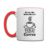 Not All Who Wander Are Lost - Coffee - Black - Contrast Coffee Mug - white/red