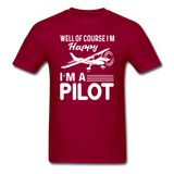 Well Of Course I'm Happy - Pilot - White - Unisex Classic T-Shirt - dark red