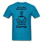 Not All Who Wander Are Lost - Coffee - Black - Unisex Classic T-Shirt - turquoise