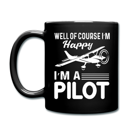 Well Of Course I'm Happy - Pilot - White - Full Color Mug - black