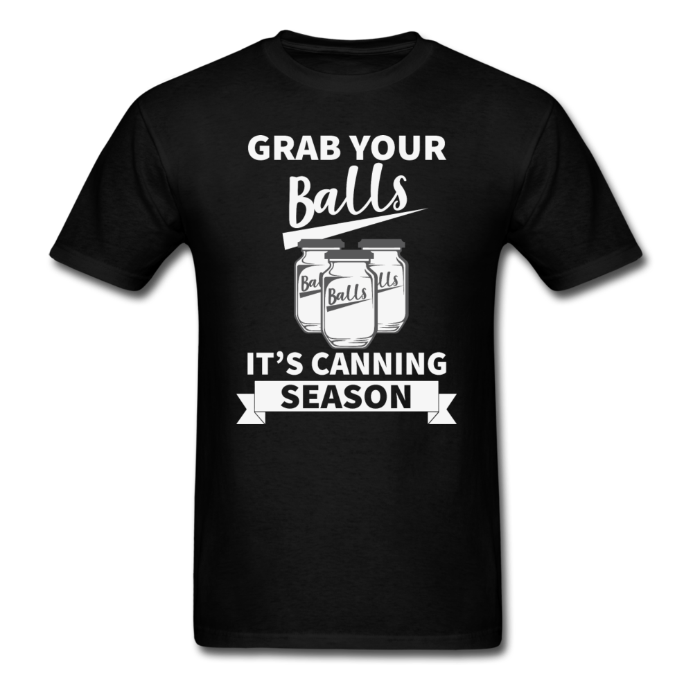 Grab Your Balls - Unisex Classic T-Shirt - black