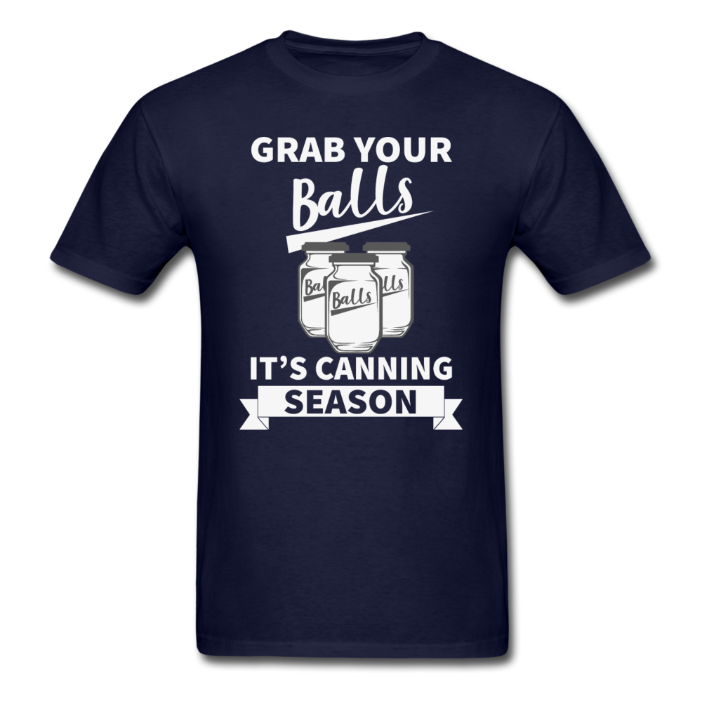 Grab Your Balls - Unisex Classic T-Shirt - navy