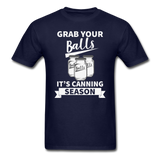 Grab Your Balls - Unisex Classic T-Shirt - navy