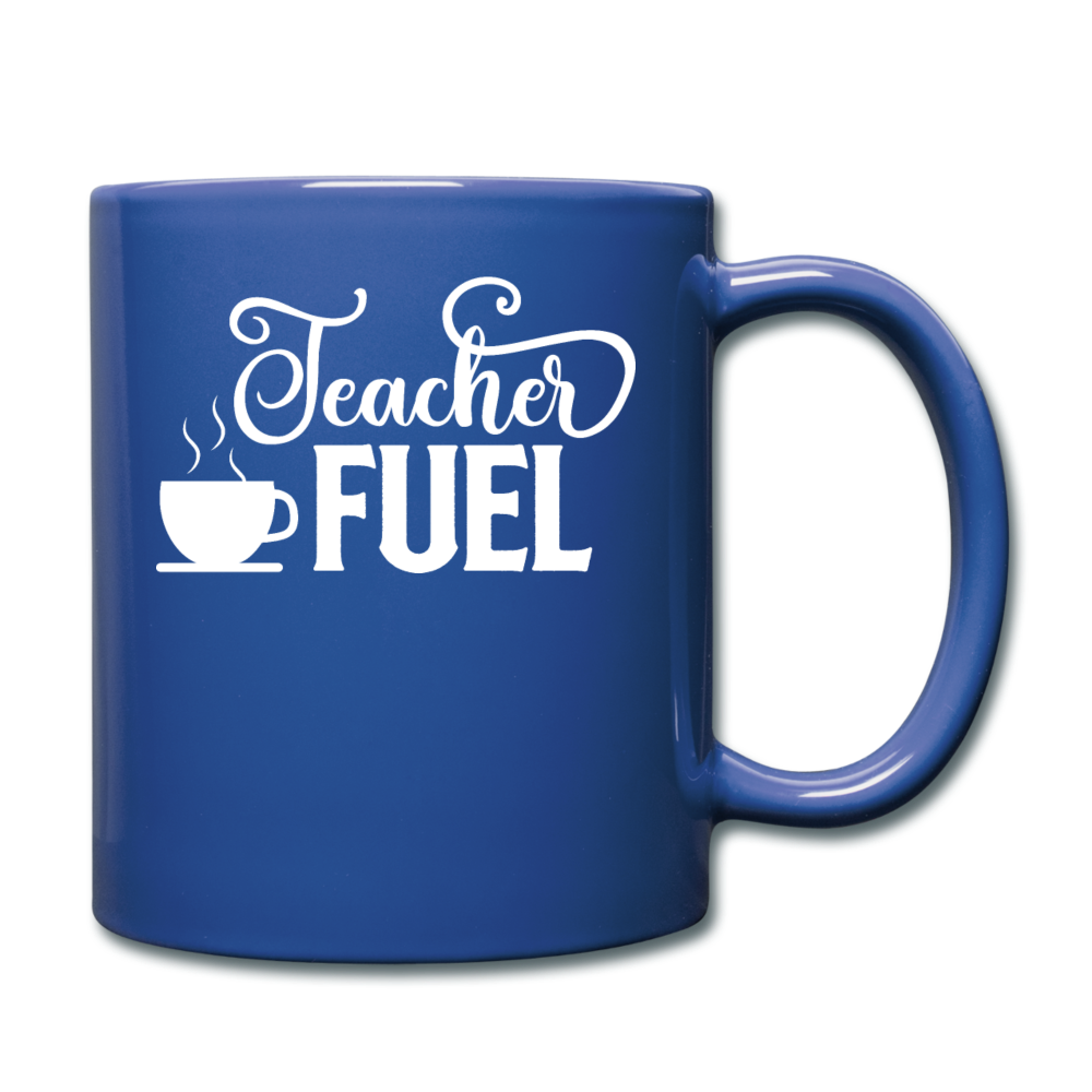 Teacher Fuel - v1 - White - Full Color Mug - royal blue