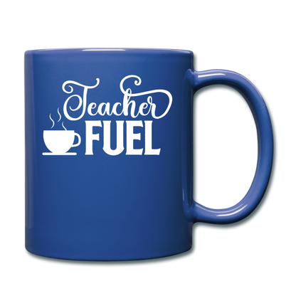 Teacher Fuel - v1 - White - Full Color Mug - royal blue