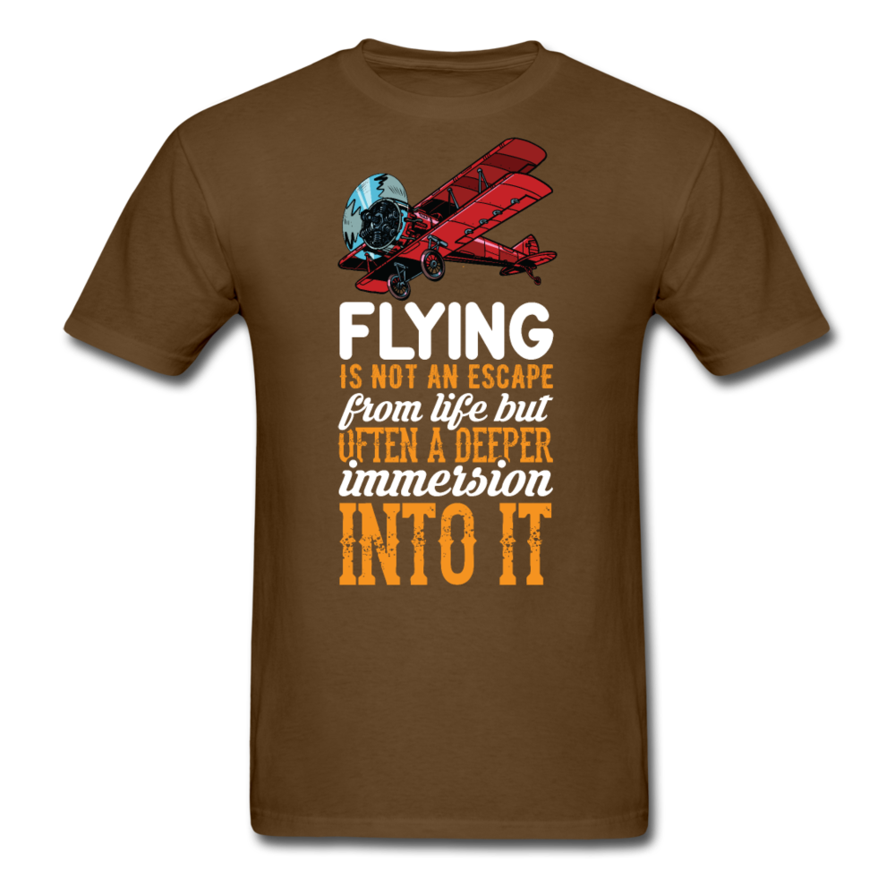 Flying Is Not An Escape From Life - Unisex Classic T-Shirt - brown