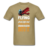 Flying Is Not An Escape From Life - Unisex Classic T-Shirt - khaki