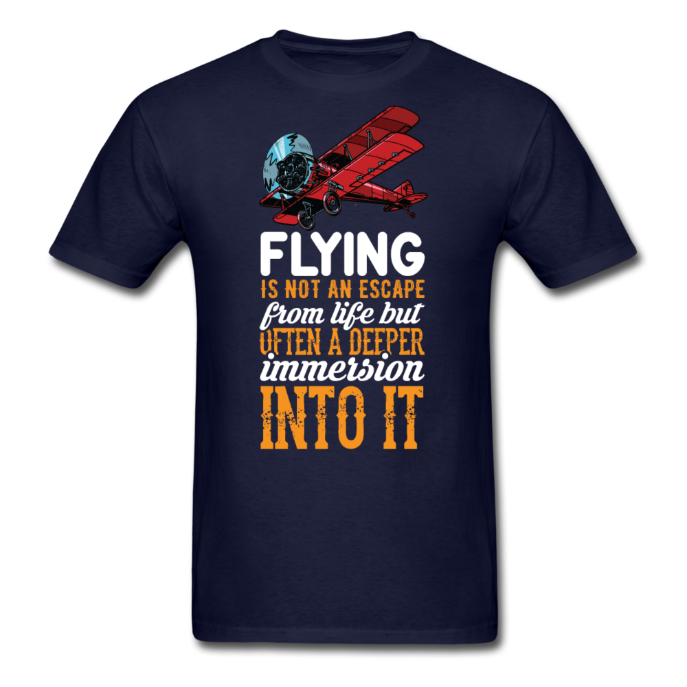 Flying Is Not An Escape From Life - Unisex Classic T-Shirt - navy