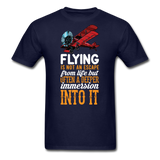 Flying Is Not An Escape From Life - Unisex Classic T-Shirt - navy