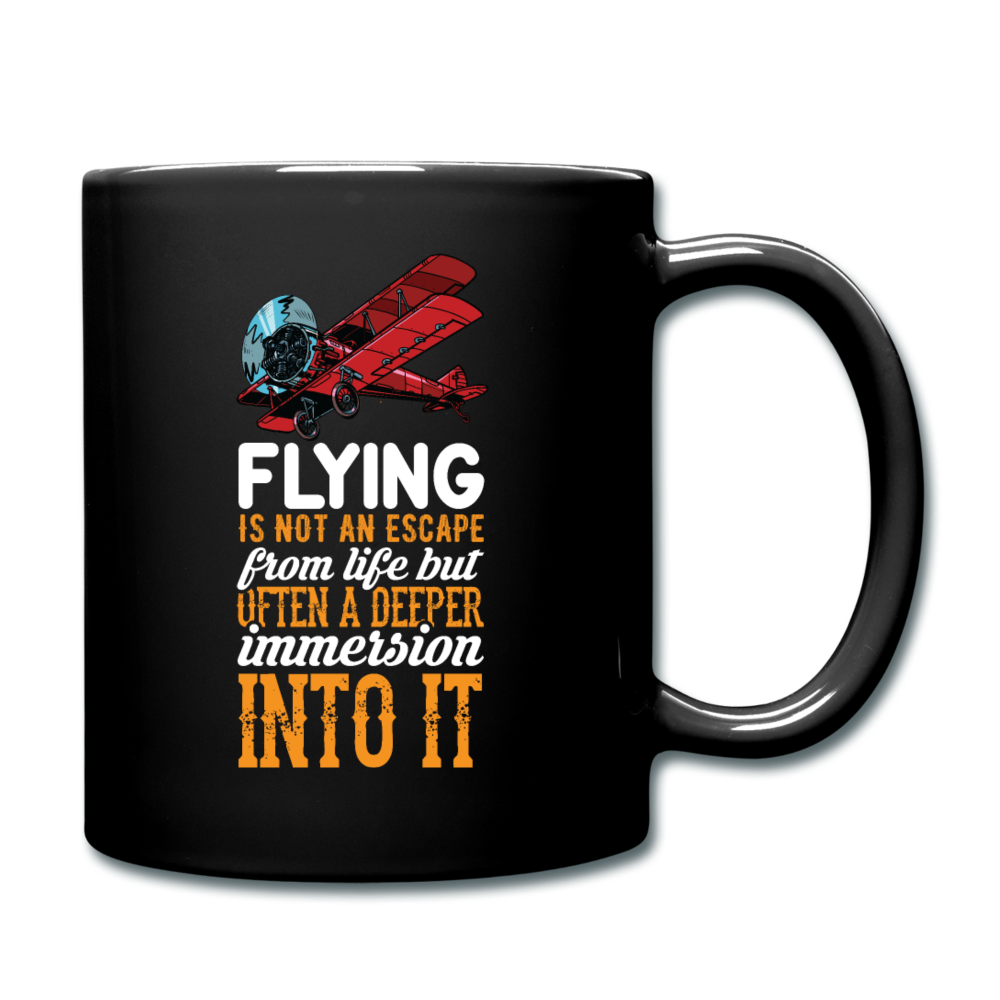 Flying Is Not An Escape From Life - Full Color Mug - black