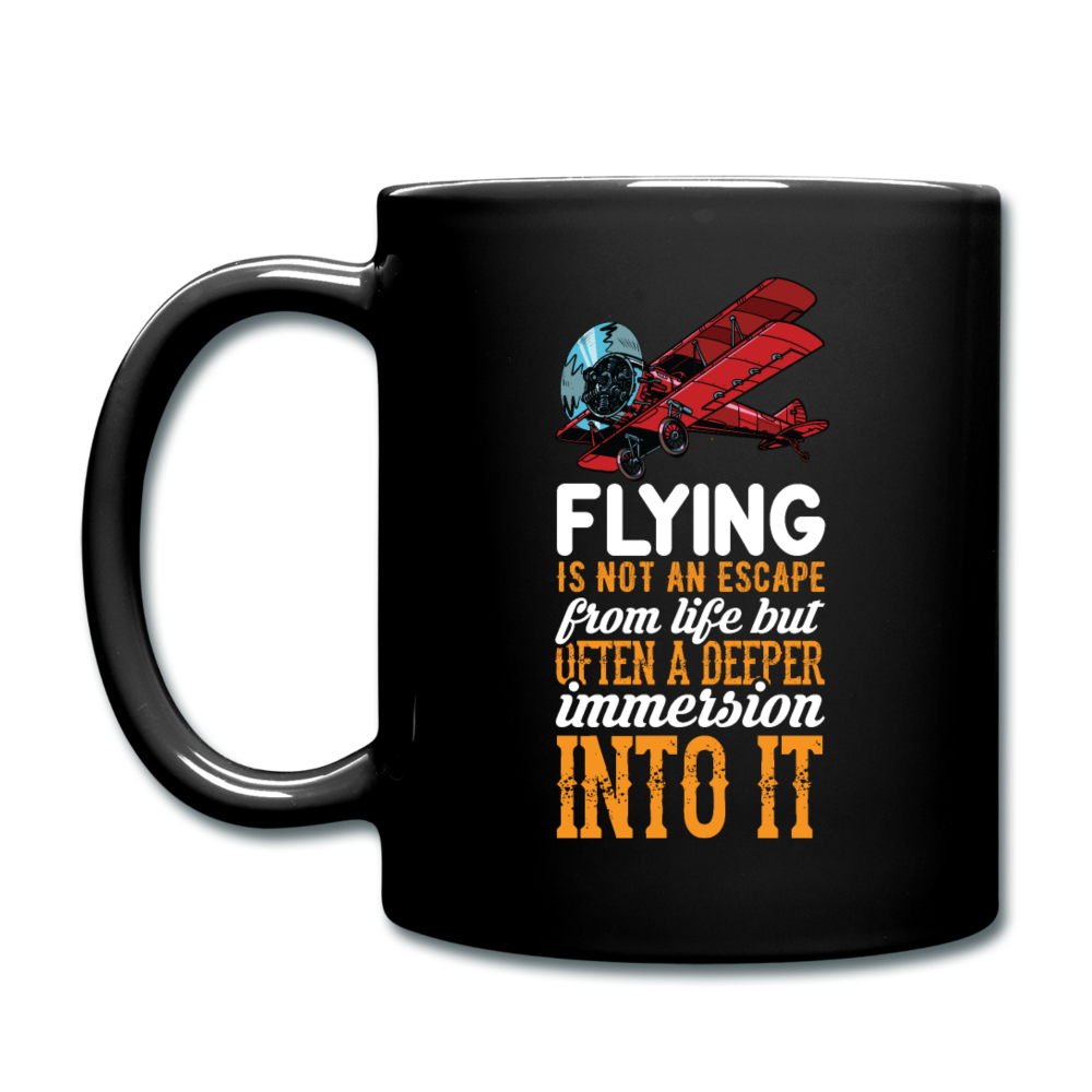 Flying Is Not An Escape From Life - Full Color Mug - black