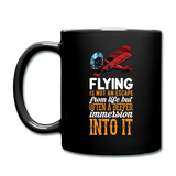 Flying Is Not An Escape From Life - Full Color Mug - black