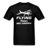 Flying Makes Me Happy - White - Unisex Classic T-Shirt - black