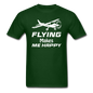 Flying Makes Me Happy - White - Unisex Classic T-Shirt - forest green